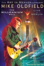 Mike Oldfield: The Millennium Bell, Live in Berlin