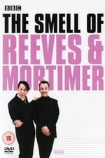 The Smell of Reeves and Mortimer
