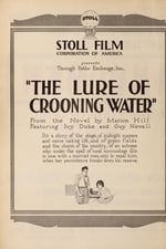 The Lure of Crooning Water