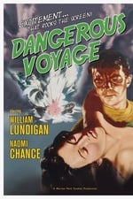 Dangerous Voyage