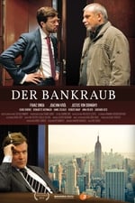 Der Bankraub