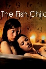 The Fish Child