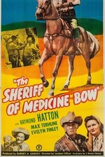 The Sheriff of Medicine Bow