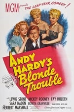 Andy Hardy's Blonde Trouble