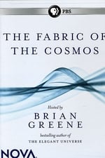 The Fabric of the Cosmos