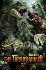 Speckles: The Tarbosaurus