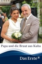 Papa und die Braut aus Kuba