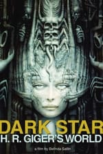 Dark Star: HR Giger’s World