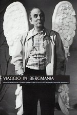 Viaggio in Bergmania