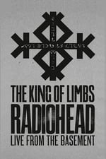 Radiohead: The King Of Limbs – Live From The Basement