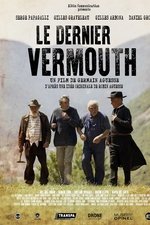 Le dernier Vermouth