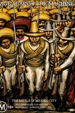 Rage Against The Machine: The Battle Of Mexico City