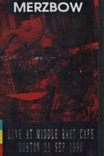 Merzbow: Live at Middle East Cafe Boston 21 Sep 1990