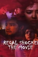 Regal Shocker (The Movie)