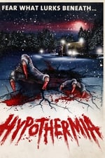 Hypothermia