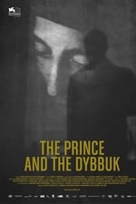 The Prince and the Dybbuk