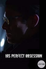 His Perfect Obsession