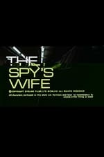 The Spy's Wife