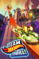 Team Hot Wheels: The Skills to Thrill