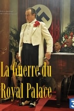 La guerre du Royal Palace