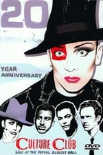 Culture Club Live At The Royal Albert Hall 20th Anniversary Concert