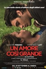 Un Amore così grande