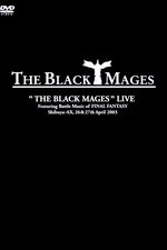 The Black Mages Live