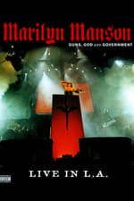 Marilyn Manson: Guns, God and Government - World Tour
