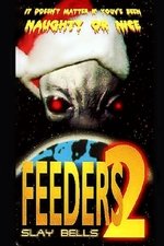 Feeders 2: Slay Bells