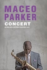 Maceo Parker - Bielska Zadymka Jazzowa 2016