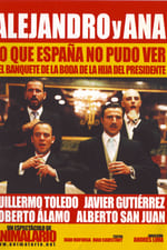 Alejandro y Ana: lo que España no pudo ver del banquete de la boda de la hija del presidente