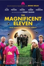 The Magnificent Eleven