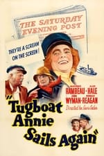 Tugboat Annie Sails Again