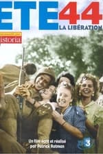 Un été 44 - La libération