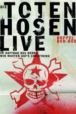 Die Toten Hosen – Im Auftrag des Herrn – Live