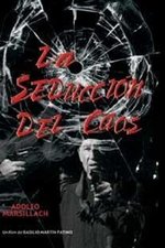 La seducción del caos