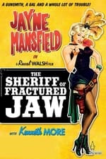 The Sheriff of Fractured Jaw