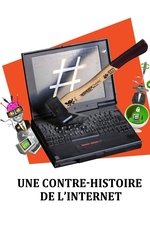 Une contre-histoire de l'internet