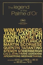 The Legend of the Palme d'Or