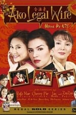 Mano Po 4: Ako Legal Wife