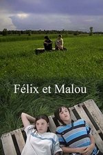 Félix et Malou