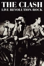 The Clash: Live (Revolution Rock)