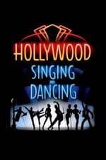 Hollywood Singing and Dancing: A Musical History