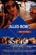 Alles Bob!