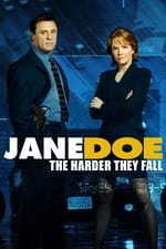 Jane Doe: The Harder They Fall