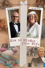 How to Murder Your Wife