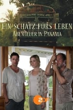 Ein Schatz fürs Leben – Abenteuer in Panama