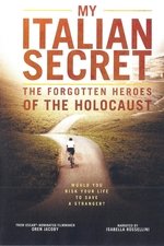 My Italian Secret: The Forgotten Heroes