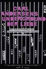 Carl Andersens Underground der Liebe