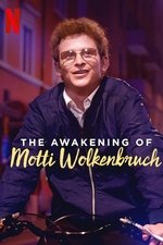 The Awakening of Motti Wolkenbruch